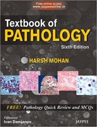 TEXTBOOK OF PATHOLOGY QUICK REVIEW AND MCQS