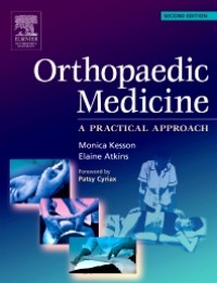 A PRACTICAL APPROACH TO ORTHOPEDIC MEDICINE