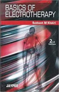 BASICS OF ELECTROTHERAPY