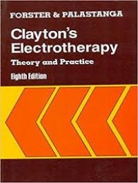 CLAYTON'S ELECTROTHERAPY THEORY AND PRACTIVE