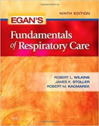 EGAN'S FUNDAMENTALS OF RESPIRATORY CARE