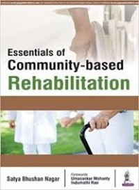 ESSENTIALS OF COMMUNITY BASED REHABILITATION