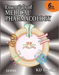 ESSENTIALS OF MEDICAL PHARMACOLOGY