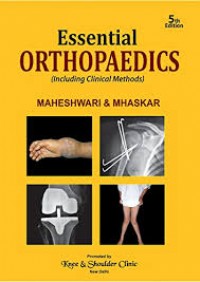 ESSENTIALS OF ORTHOPEDICS.