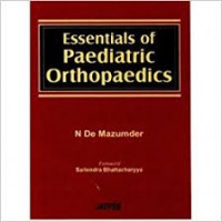 ESSENTIALS OF PEDIATRIC ORTHOPEDICS