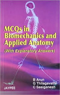 MCQS IN BIOMECHANICS IN APPLIED ANATOMY