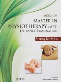 MCQ FOR MASTER IN PHYSIOTHERAPY ENTRANCE EXAMINATION