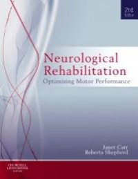 NEUROLOGICAL REHABILITATION OPTIMIZING MOTOR PERFORMANCE