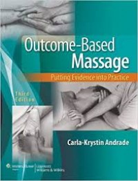 OUTCOME BASED MASSAGE PUTTING EVIDENCE INTO PRACTICE