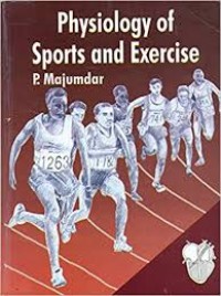 PHYSIOLOGY OF SPORTS AND EXERCISE