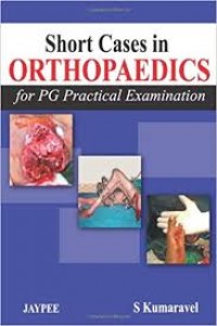 SHORT CASES IN ORTHOPEDICS