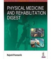 PHYSICAL MEDICINE AND REHABILITATION DIGEST